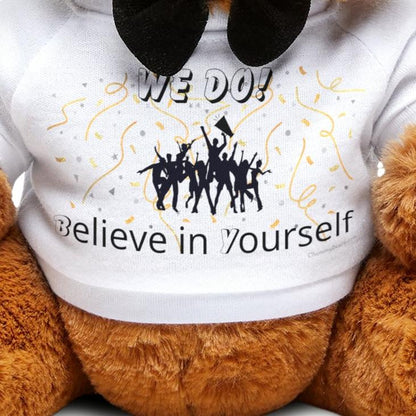 Believe In Yourself, We Do!